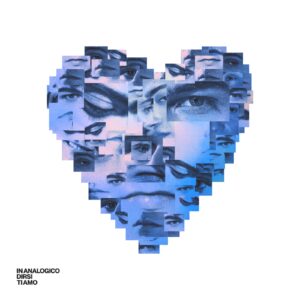 COSMONAUTI BORGHESI_In analogico dirsi ti amo_cover bassa def